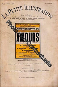 La Petite illustration théâtrale N° 223 : Amours pièce de Paul Nivoix. Créée en 1928 au théâtre de l'Odéon. La Petite Illustration. Théâtre. 2 février 1929. (Théâtre Périodiques Periodicals)