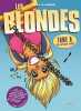 Les Blondes T08: Le Grand huit. DZACK GABY