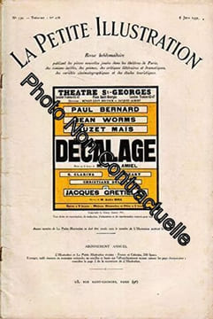 La Petite illustration théâtrale N° 278 : Décalage pièce de Denys Amiel. Créée en 1931 au théâtre Saint-Georges. La Petite Illustration. Théâtre. 6 ...