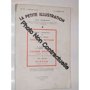 La Petite illustration théâtrale N° 375 : 3 pièces en un acte : Choc en retour de Georges Menuau. Fausse monnaie de G. d'Hervilliez et E. Cleray. Dingos de Paul Dautun. 26 octobre 1935. (Théâtre Périodiques Periodicals)