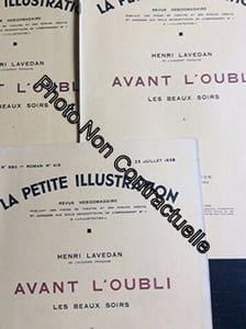 Avant l'oubli. Les beaux soirs. En 3 fascicules. 9 16 et 23 juillet 1938. 3 revues brochées 96 pages. (Littérature Périodiques Periodicals Autobiographie)