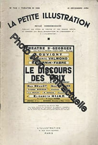 La Petite illustration théâtrale N° 358 : Le discours des prix comédie de Jean Sarment. Créée en septembre 1934 au théâtre Saint-Georges. 15 décembre 1934. Revue (Théâtre Périodique)