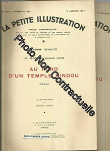 La petite illustration : Au fond d'un temple hindou. (Les récits de Maman Chine). Roman complet en deux numéros de La Petite Illustration. Illustrations de Maurice Lalau. L'Illustration. Illustrations de Maurice Lalau. Janvier 1937. (Littérature Indochine)