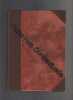 Recueil de 3 romans d'Henry Bordeaux : LA PETITE MADEMOISELLE (Modern-Bibliothèque) / LA VIE EST UN SPORT (Select-Collection) / LE LAC NOIR ...