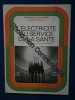 L'électricité Au Service De La Santé. Chevalier R. J. Et J. P. Lechartier