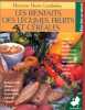 Les bienfaits des légumes fruits et céréales. Dr Denis Lamboley