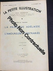 La princesse Adélaïde ou l'amoureuse contrariée. Illustrations de Léon Fauret. 31 octobre 1936. Revue brochée. 32 pages. (Littérature Périodiques Periodicals)