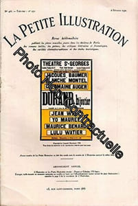 La Petite illustration théâtrale N° 251 : Durand bijoutier comédie de Léopold Marchand. Créée en 1929 au théâtre Saint-Georges. La Petite Illustration. Théâtre. 8 février 1930. (Théâtre Périodiques Periodicals)