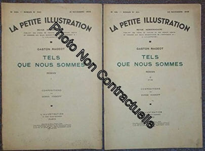 Tels que nous sommes. Roman en 2 fascicules. Compositions de Serge Ivanoff. Novembre 1933. 2 revues brochées 48 pages. (Littérature Périodiques Periodicals)