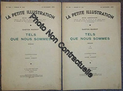 Tels que nous sommes. Roman en 2 fascicules. Compositions de Serge Ivanoff. Novembre 1933. 2 revues brochées 48 pages. (Littérature Périodiques Periodicals)