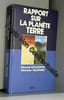RAPPORT SUR LA PLANETE TERRE. GOLDSMITH-E