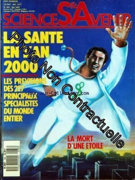 SCIENCES ET AVENIR [No 483] du 01/05/1987 - SANTE 2000 - UNE ETOILE EST MORTE - LOUIS DE BROGLIE - L'ERMITE DES QUANTAS - L'ANNEAU DE LA COLERE - AUX ...