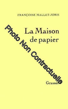 La Maison de papier. Françoise Mallet-Joris