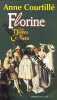 Florine : les dames de Clermont tome 2. Courtillé Anne