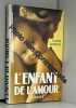 l'enfant de l'amour. Jackson Elaine  Germain Évelyne