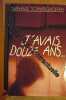 J'avais douze ans…. Nathalie Schweighoffer