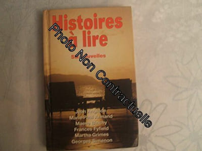 Histoires à lire six nouvelles