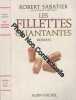 [le Roman D'olivier] Tome 4 : Les Fillettes Chantantes. Sabatier Robert