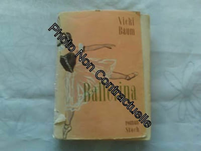 Ballerina. Traduit de l'américain. Librairie Stock. 1958. (Littérature américaine)