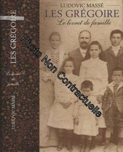 Le livret de famille (Les gregoire tome 1)
