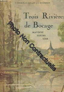 Trois rivières de bocage Mayenne Sarthe Loir