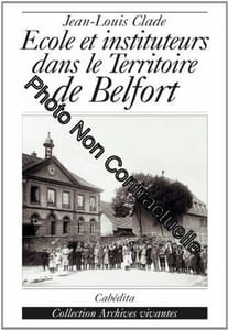Ecoles et instituteurs dans le territoire de Belfort