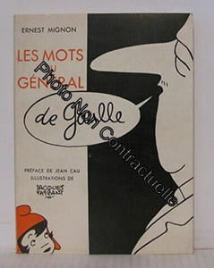 Les mots du général de Gaulle