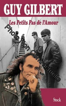 Les petits pas de l'amour. Gilbert Guy