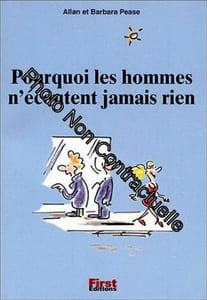 Pourquoi les hommes n'écoutent jamais rien