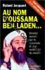 Au nom d'Oussama Ben Laden. Jacquard Roland