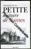 Petite Histoire de Nantes. Christophe Belser