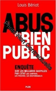 Abus de bien public : Enquête sur les milliards gaspillés par l'Etat - Les chiffres les preuve les responsables