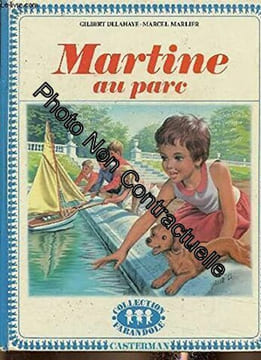 Martine Au Parc. Delahaye - Gilbert Delahaye Marlier