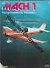 Mach 1 l'encyclopédie de l'aviation [No 72 de 1980]. Atlas