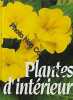 Plantes d'intérieur. Janine Cyrot