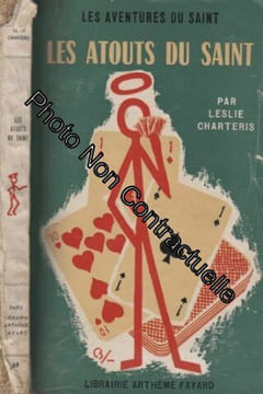 Les atouts du saint. les aventures du saint n° 69. Leslie Charteris