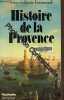 Histoires de la Provence. Emmanuelli François-Xavier