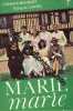 Marie-- Marie--: Roman (French Edition). 