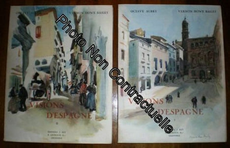 Visions d'Espagne. Les Cités trop peu connues : . Tordesillas. Cardona. Solsona. Manresa. Balaguer. Monzon. Barbastro. Morella. Alcañiz. Tarazona. ...