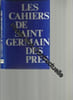 Les Cahiers De Saint Germain Des Pr&eacute;s N&deg; 11. 