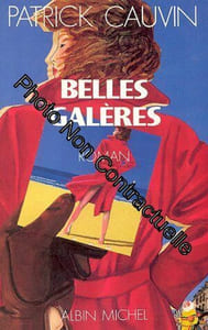 Belles galères