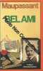 Bel-Ami. Maupassant Guy de