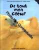 De tout mon coeur. Kern Noris  Baronian Jean-Baptiste