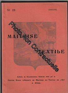 Trimestriel MAITRISE TEXTILE [No 23 de 1953] - Bulletin de documentation générale