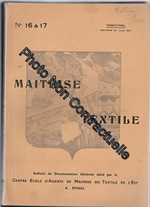 Trimestriel MAITRISE TEXTILE [No 16 & 17 de 1951] Souvenir de l'exposition internationale de Lille - Bulletin de documentation générale