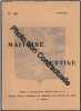 Trimestriel MAITRISE TEXTILE [No 18 de 1951] - Bulletin de documentation générale. édité par le Centre Ecole d'Agents de Maitrise du Textile de l'Est ...
