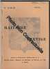 Trimestriel MAITRISE TEXTILE [No 12 & 13 de 1950] - Bulletin de documentation générale. édité par le Centre Ecole d'Agents de Maitrise du Textile de ...
