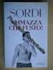 Ammazza che fusto. Sordi Alberto  Moscati M