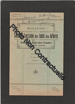 Bulletin de la société Lorraine des Amis des Arbres et du syndicat des propriétaires Forestiers de la région Lorraine - 1ère année N° 1 de septembre ...