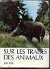 Sur Les traces Des Animaux. Jan Rys